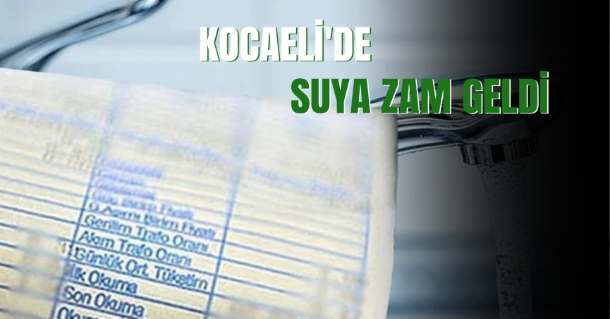 Kocaeli'de suya zam geldi