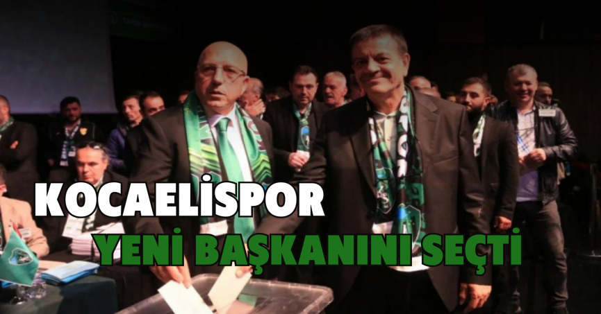 Kocaelispor yeni başkanını seçti