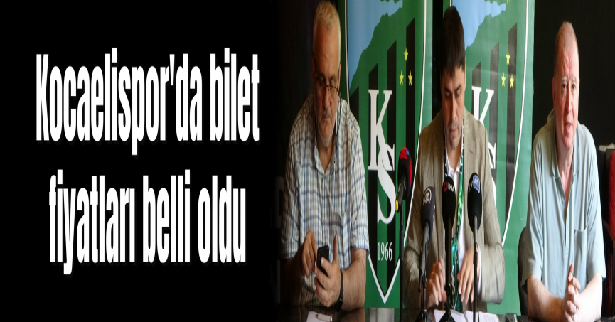Kocaelispor'da bilet fiyatları belli oldu