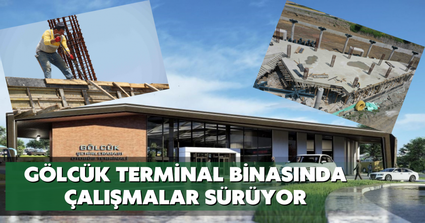 Gölcük terminal binasında çalışmalar sürüyor
