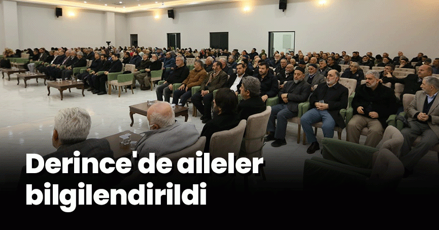 Derince'de aileler bilgilendirildi