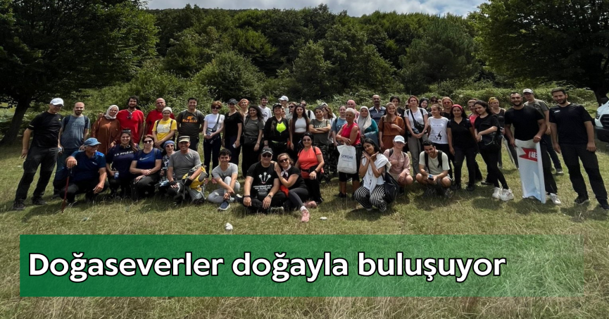 Doğaseverler doğayla buluşuyor
