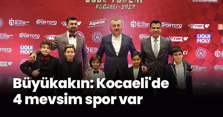 Başkan Büyükakın: Kocaeli'de 4 mevsim spor var