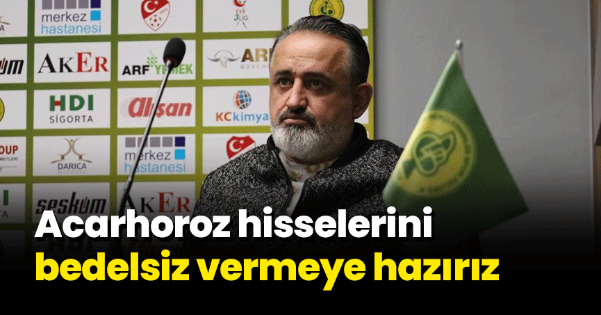 Darıca Gençlerbirliği Başkanı Acarhoroz: 