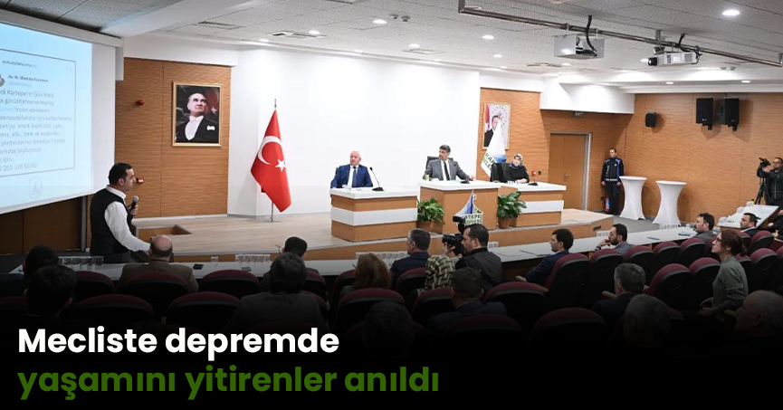 Mecliste depremde yaşamını yitirenler anıldı