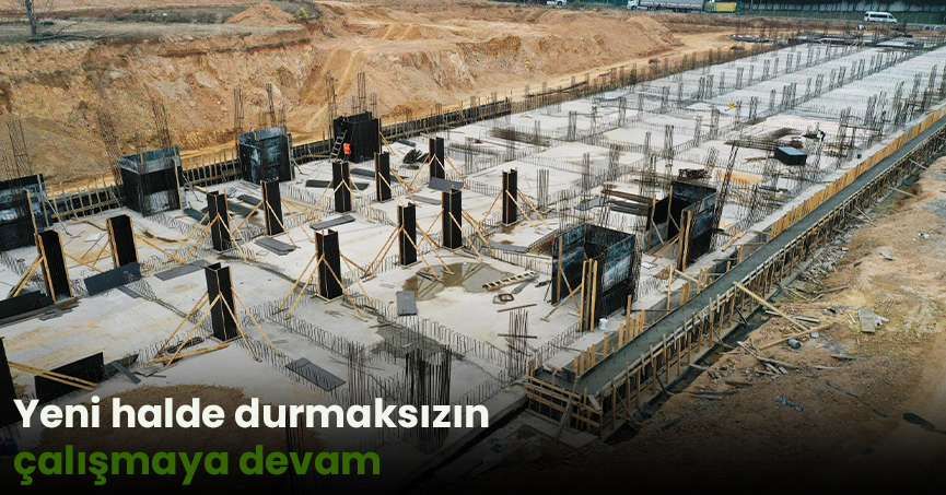 Yeni halde durmaksızın çalışmaya devam