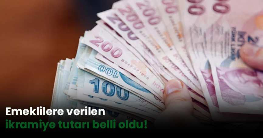 Emeklilere verilen ikramiye tutarı belli oldu!
