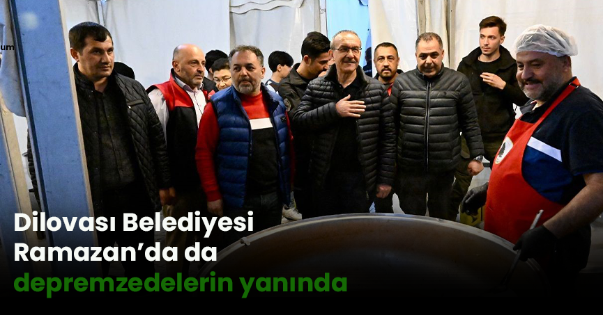 Dilovası Belediyesi Ramazan’da da depremzedelerin yanında