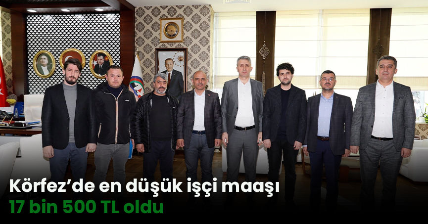 Körfez’de en düşük işçi maaşı 17 bin 500 TL oldu