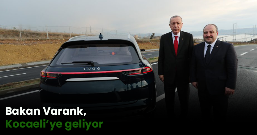 Bakan Varank, Kocaeli’ye geliyor