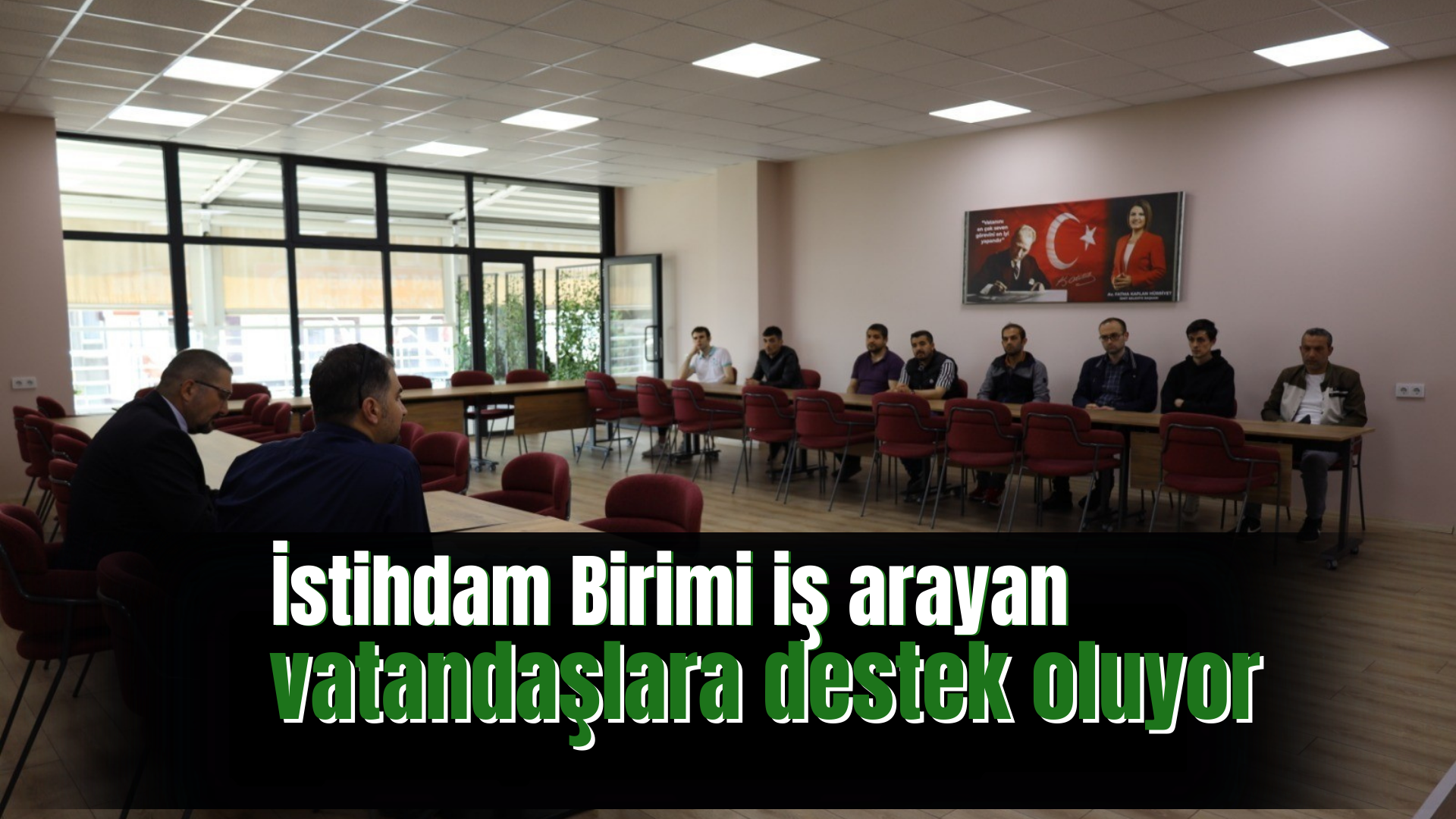 İstihdam Birimi iş arayan vatandaşlara destek oluyor