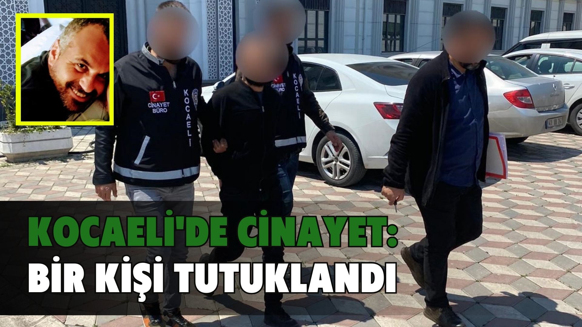 Kocaeli'de cinayet: Bir kişi tutuklandı