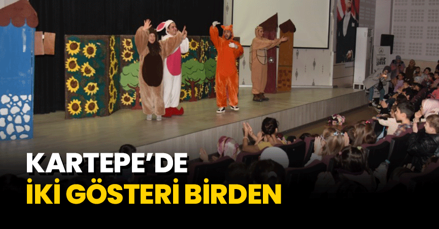 KARTEPE’DE İKİ GÖSTERİ BİRDEN