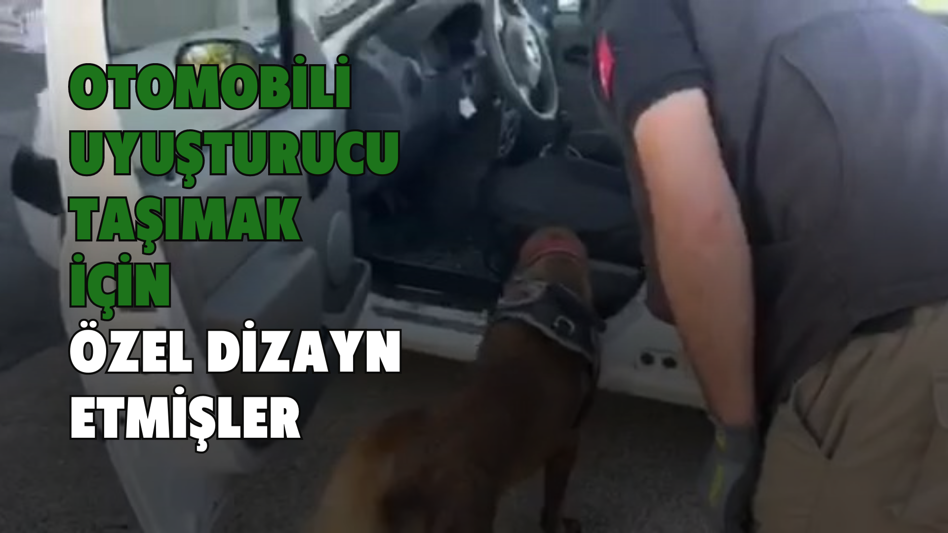 Otomobili uyuşturucu taşımak için özel dizayn etmişler
