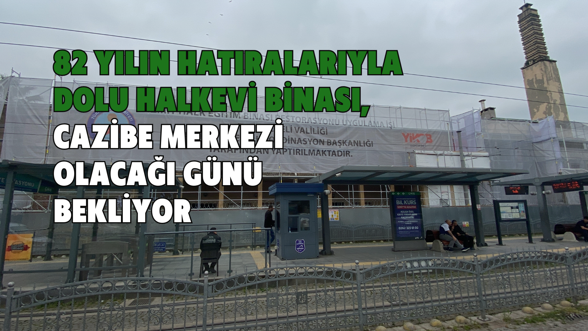 82 yılın hatıralarıyla dolu Halkevi binası, cazibe merkezi olacağı günü bekliyor
