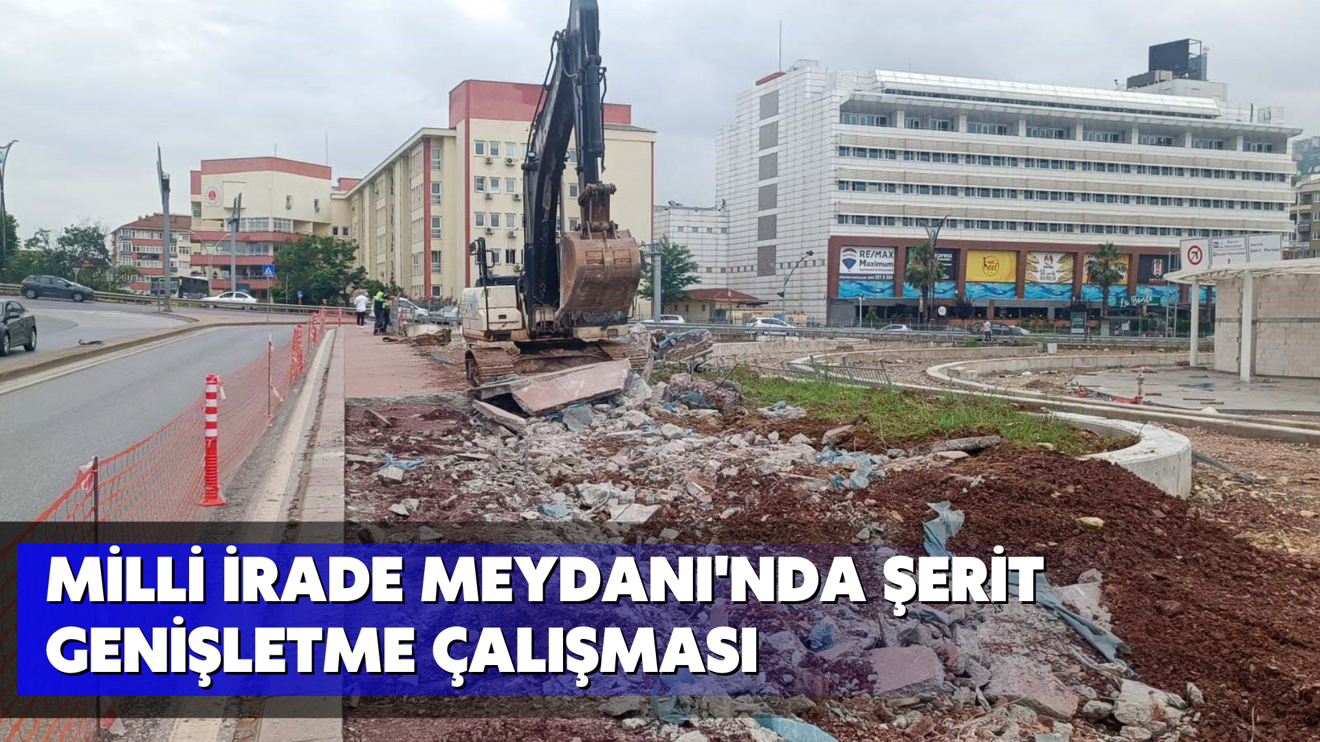 Milli İrade Meydanı'nda şerit genişletme çalışması
