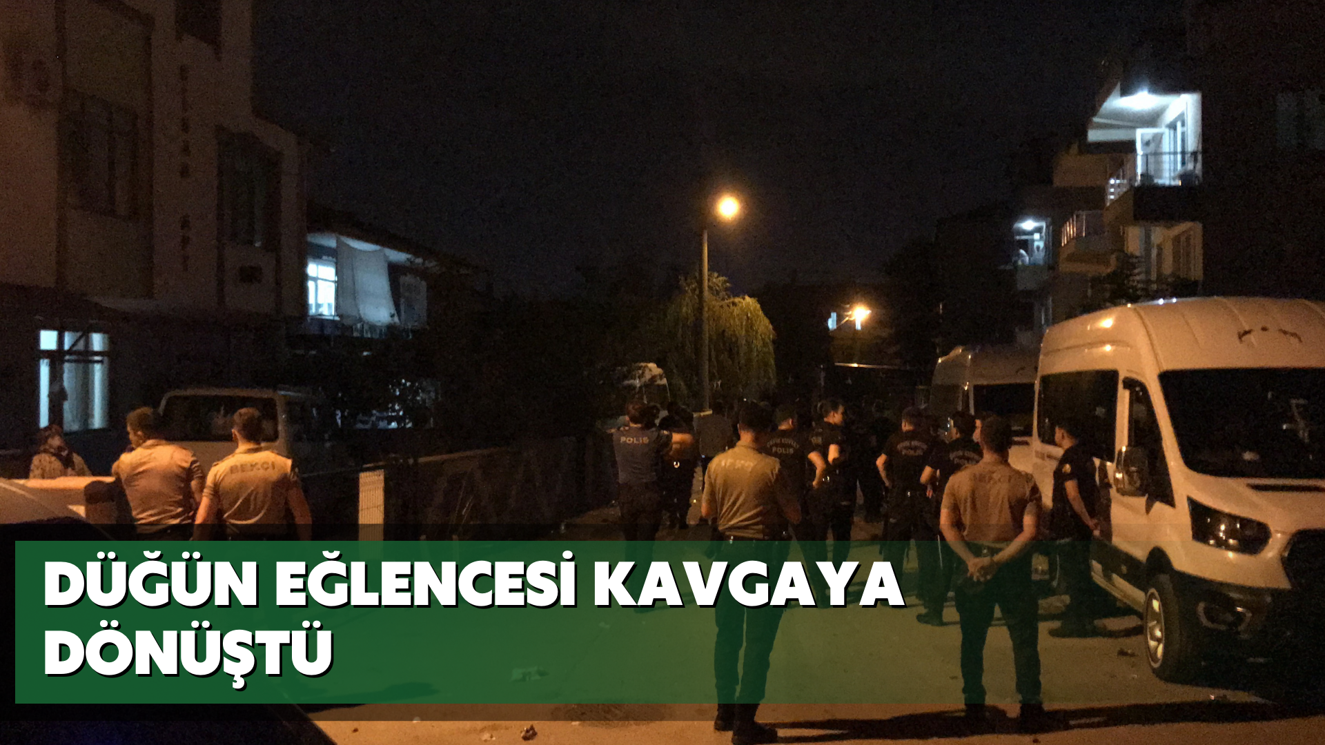 Düğün eğlencesi kavgaya dönüştü