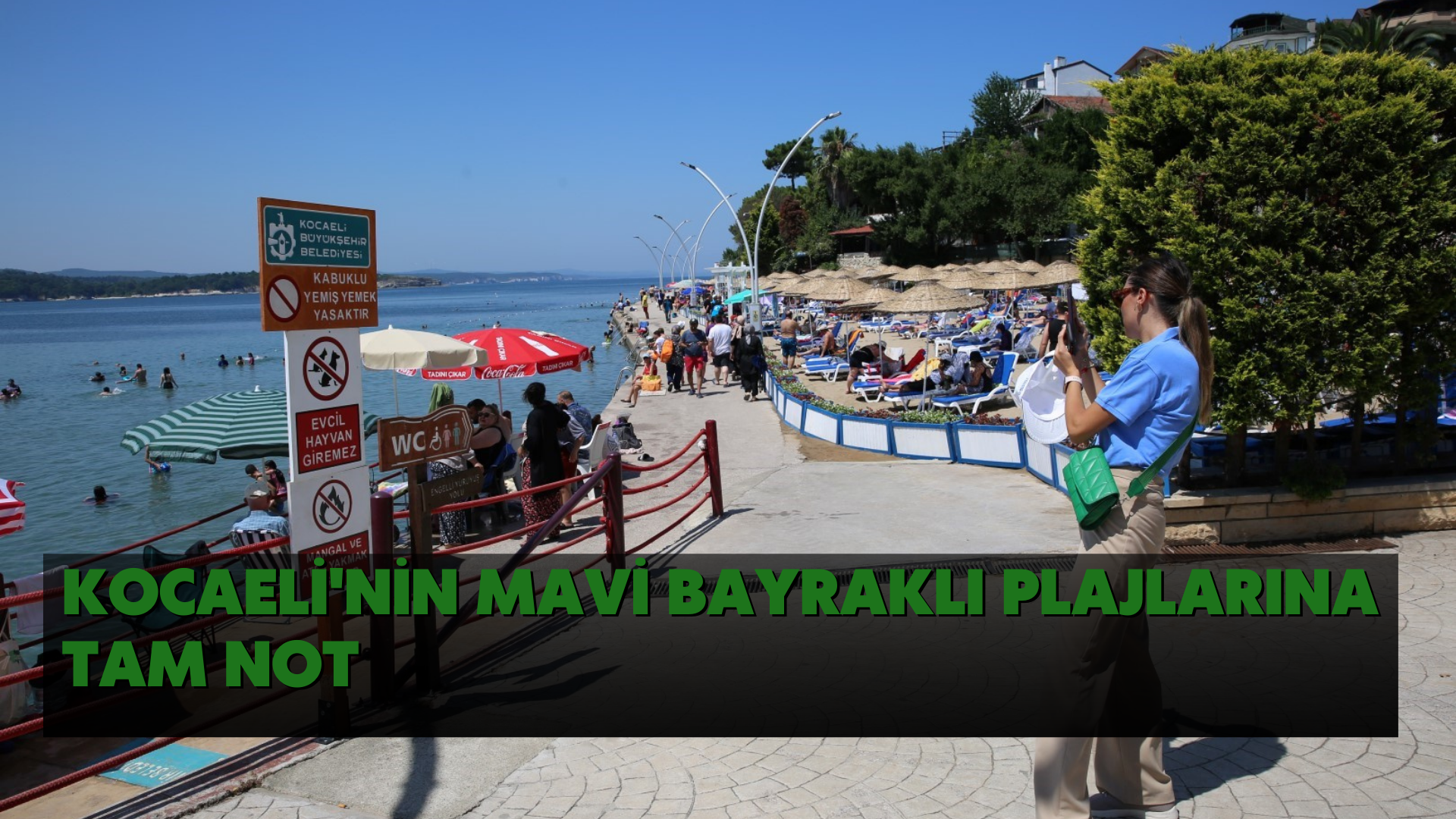 Kocaeli'nin mavi bayraklı plajlarına tam not