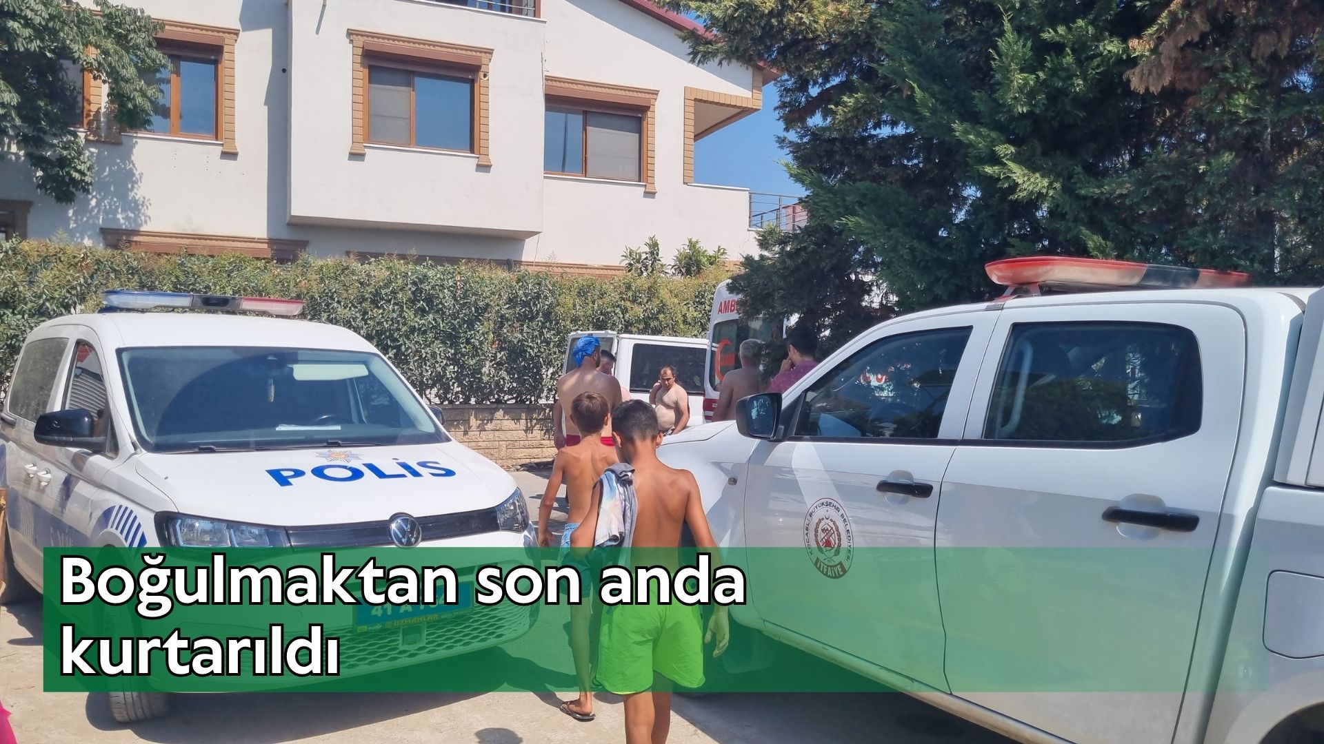Boğulmaktan son anda kurtarıldı