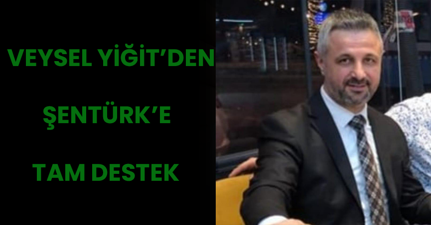 KOCAELİ İZMİT VE KANDIRALILAR DERNEĞİ BAŞKANI VEYSEL YİĞİT'DEN DESTEK