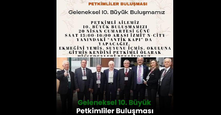 Geleneksel 10. Petkimliler Buluşması