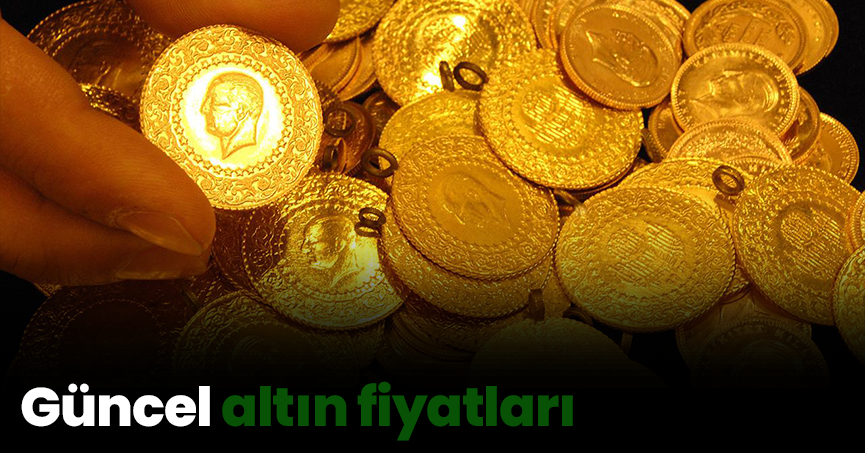 Güncel altın fiyatları