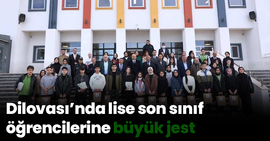 Dilovası’nda lise son sınıf öğrencilerine büyük jest 