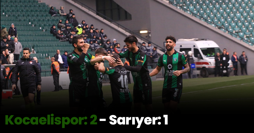 TFF 2. Lig: Kocaelispor: 2 - Sarıyer: 1