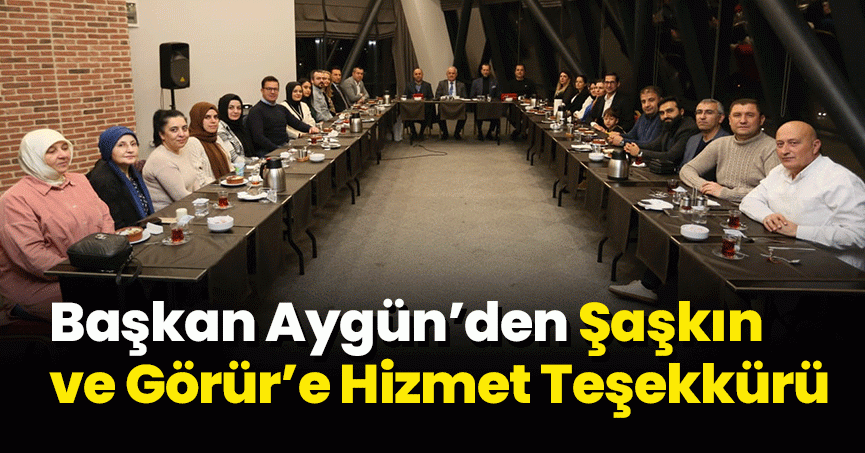 Başkan Aygün’den Şaşkın ve Görür’e Hizmet Teşekkürü