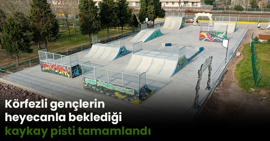 Körfezli gençlerin heyecanla beklediği  kaykay pisti tamamlandı