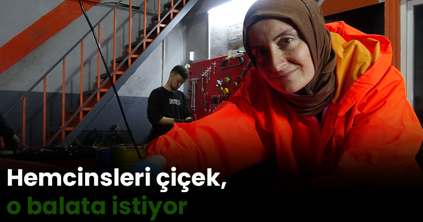 Hemcinsleri çiçek, o balata istiyor