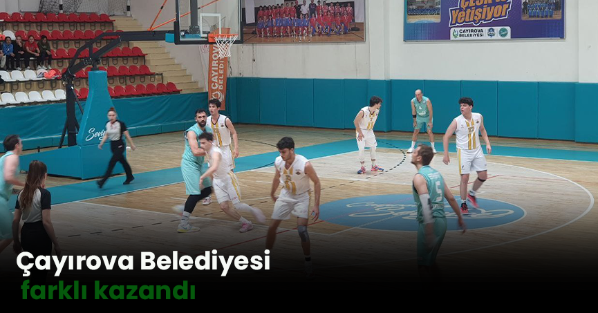 Çayırova Belediyesi farklı kazandı