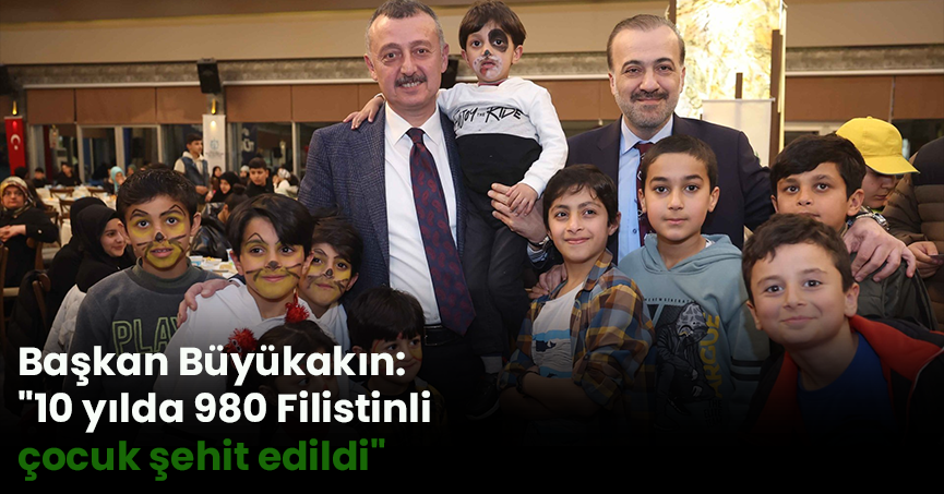 Başkan Büyükakın: 