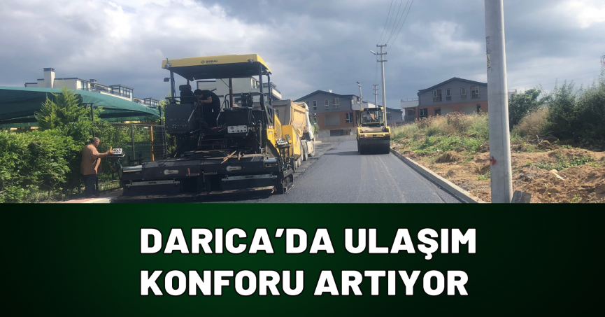 Darıca’da ulaşım konforu artıyor