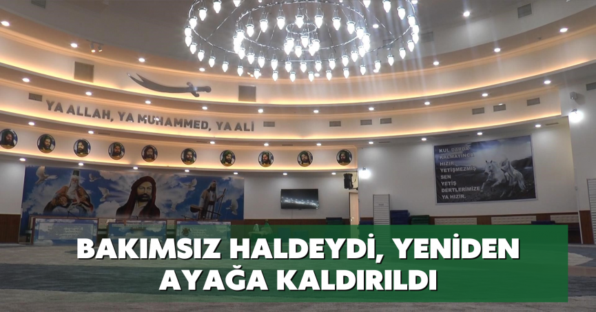 Bakımsız haldeydi, yeniden ayağa kaldırıldı