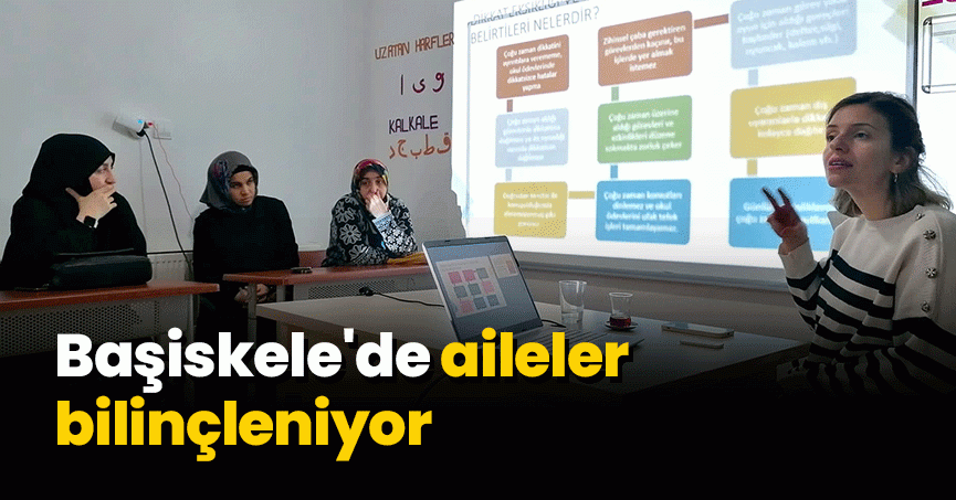 Başiskele'de aileler bilinçleniyor