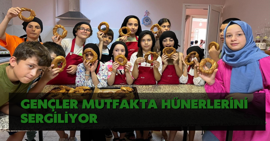 Gençler mutfakta hünerlerini sergiliyor