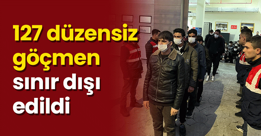 Kocaeli'de 127 düzensiz göçmen sınır dışı edildi