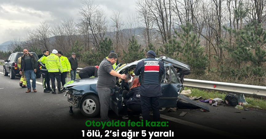  Otoyolda feci kaza: 1 ölü, 2’si ağır 5 yaralı