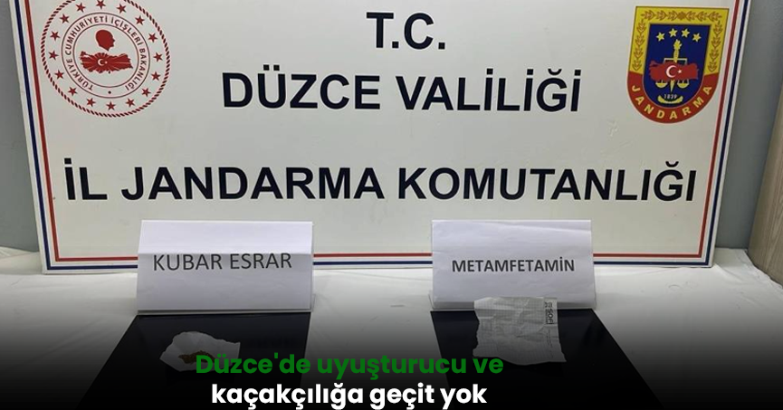 Düzce'de uyuşturucu ve kaçakçılığa geçit yok