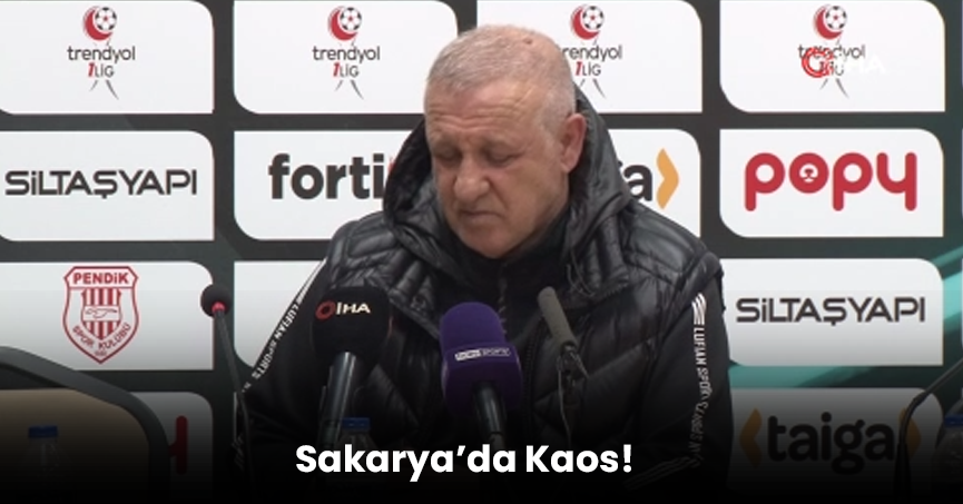 Sakarya’da kaos var!