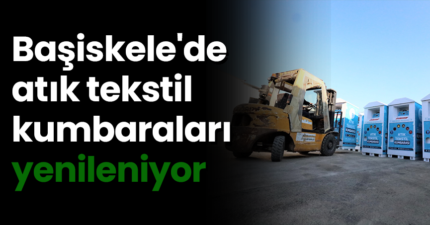 Başiskele'de atık tekstil kumbaraları yenileniyor