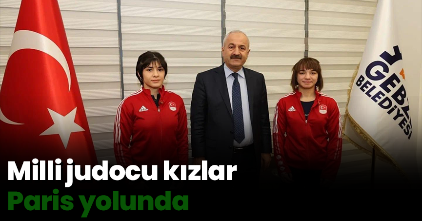 Milli judocu kızlar Paris yolunda
