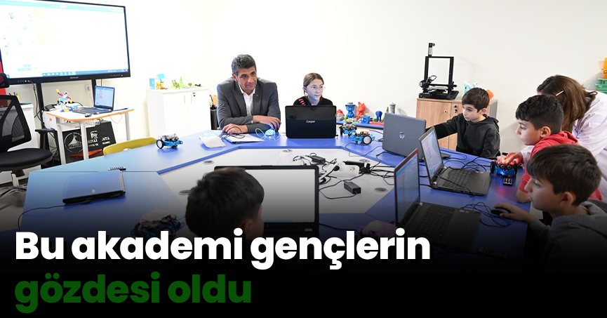 Bu akademi gençlerin gözdesi oldu