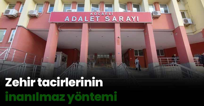 Zehir tacirlerinin inanılmaz yöntemi