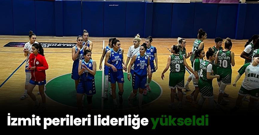 İzmit perileri liderliğe yükseldi